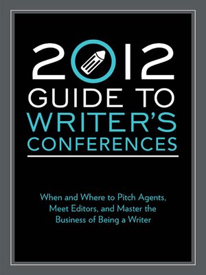 cover image of 2012 Guide to Writer's Conferences